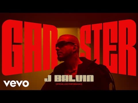 J Balvin - Ganster (Vevo Live Performance)